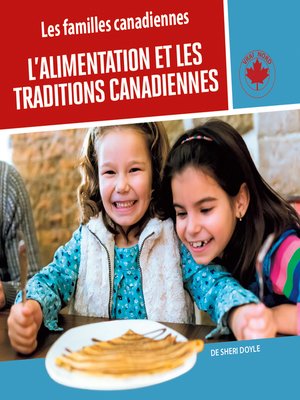 cover image of L'alimentation et les traditions canadiennes